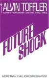 Alvin Toffler - Future Shock